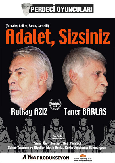 Rutkay Aziz ve Taner Barlas'tan “Adalet, Sizsiniz” - Resim : 1